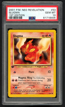 Load image into Gallery viewer, Pokemon Slugma 1st Edition PSA 10 - Neo Revelation
