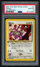 Load image into Gallery viewer, Pokemon Aipom 1st Edition PSA 10 - Neo Revelation
