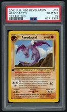 Load image into Gallery viewer, Pokemon Aerodactyl 1st Edition PSA 10 - Neo Revelation
